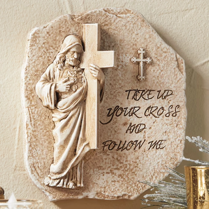 Take Up Your Cross Wall Plaque 1 Take Up Your Cross Wall Plaque